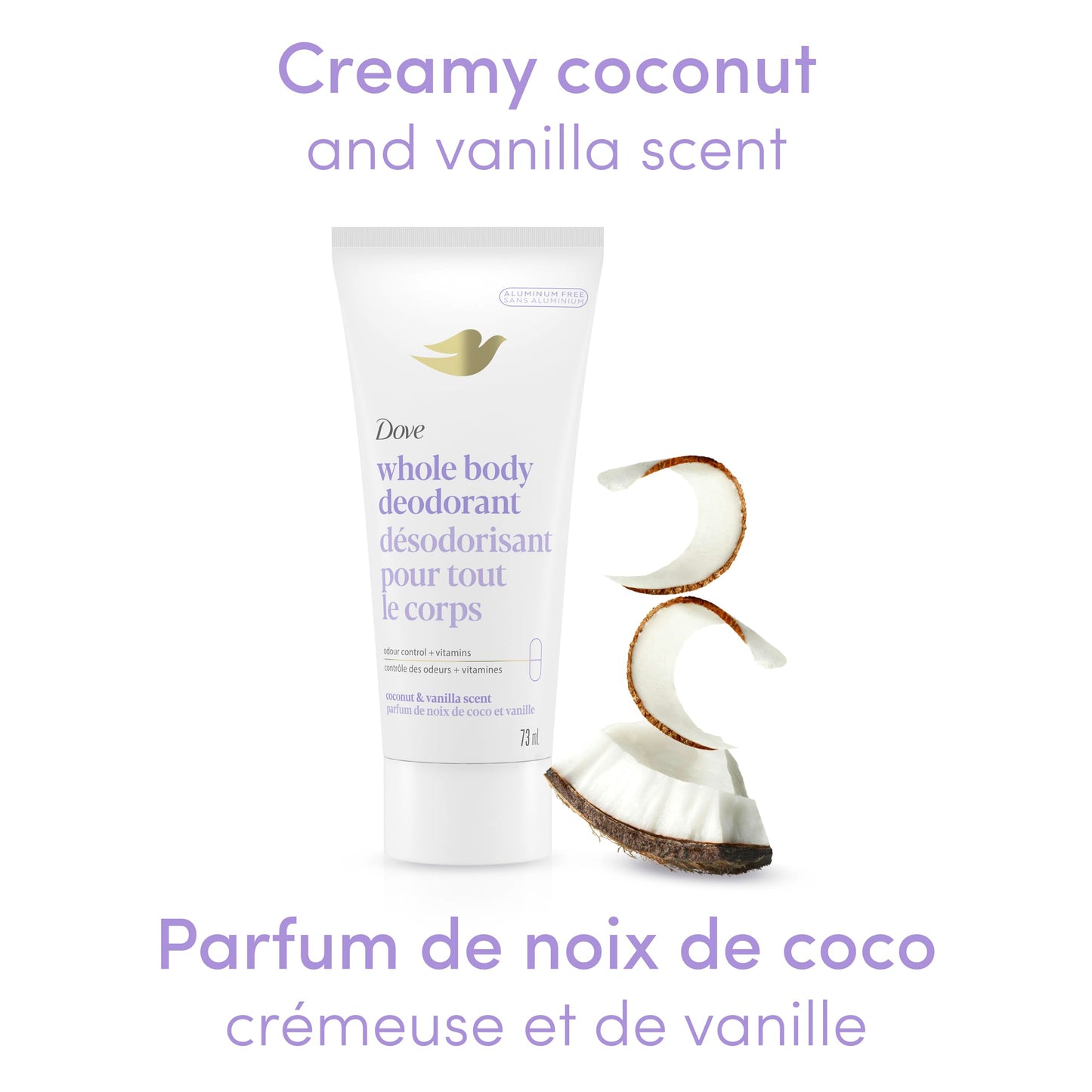 Dove Whole Body Deodorant Cream Aluminum Free Deodorant for Women Coconut & Vanilla Scent for Pits, Privates, & Thighs to Toes 73 ml