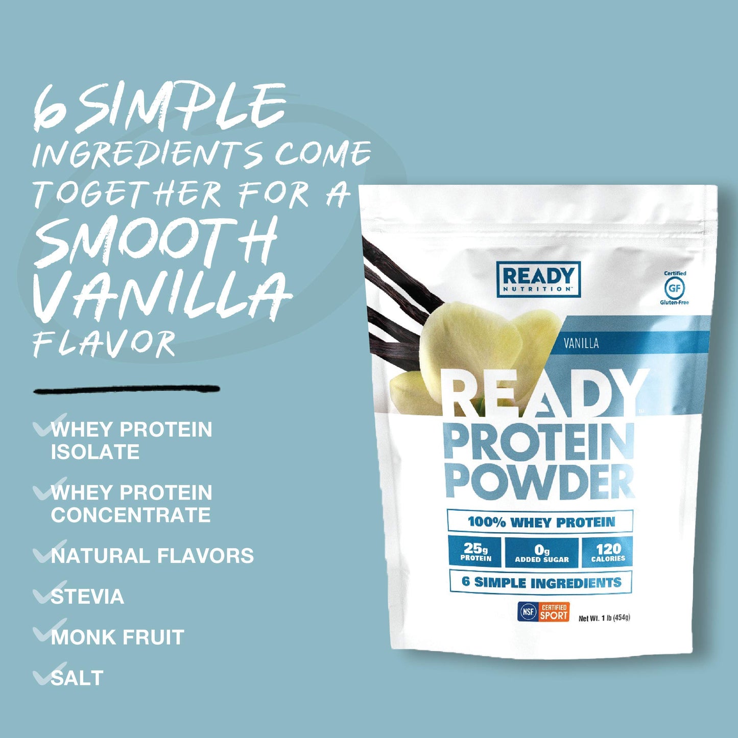 Ready Protein Powder, 25g of Whey Protein, 0g Add Sugar, 6 Simple Ingredients, Vanilla, 1 Pound Bag